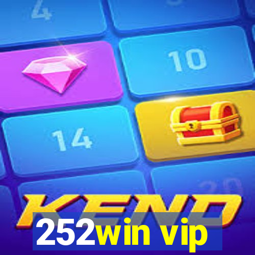 252win vip